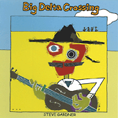 BIG DELTA CROSSING (2005 Blues Cat Records)