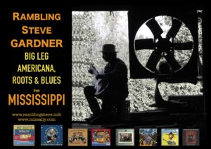 New Promo RAMBLING STEVE GARDNER (21 A) Big Leg Acoustic Music!