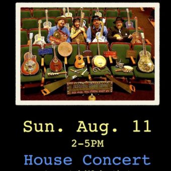 SUN. AUG. 11 HOUSE CONCERT 2-5PM