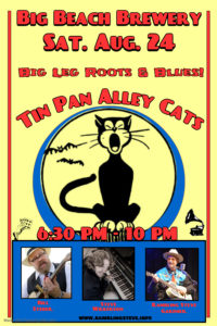 "Tin Pan Alley Cats" Live SAT. Aug. 24.