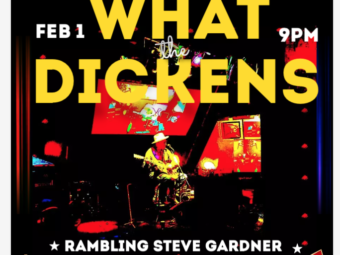 What the Dickens WEDNESDAY FEB. 1,  2023