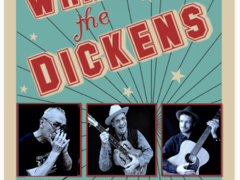 What the Dickens Friday Jan. 19 BIG LEG BOYZ 9PM