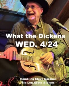 What the Dickens Wed. April 24