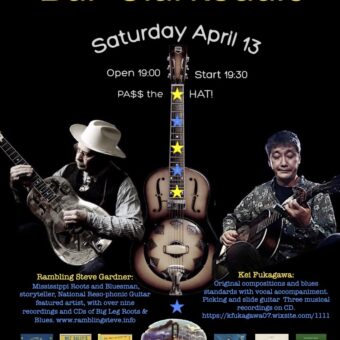 Bar Clarksdale– Yokohama Saturday April 13 Rambling Steve Gardner & Kei Fukagawa