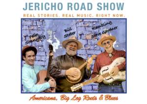 JERICHO ROAD SHOW (L-R) FELIX SONNYBOY, BILL STEBER, RAMBLING STEVE GARDNER