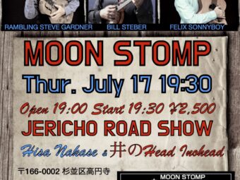 Moon Stomp (Koenji) July 17  Jericho Road Show w/ Inohead 7PM ¥2,500